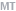 MT