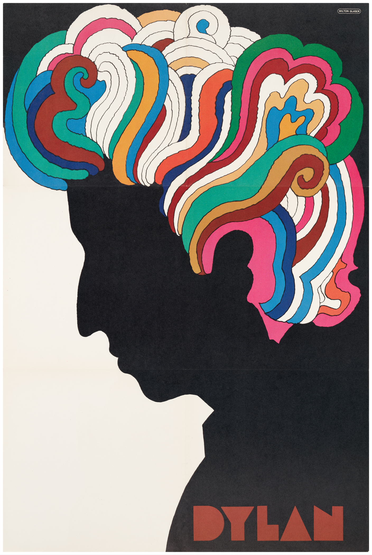 Milton Glaser, <Dylan Poster>, 1967, San Francisco Museum of Modern Art, gift of the designer; © Milton Glaser, permission of the estate of Milton Glaser; photo: Tenari Tuatagaloa